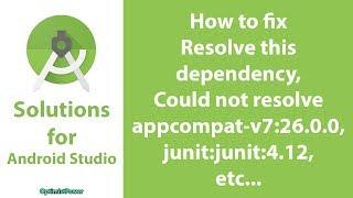 002. How to fix Resolve this dependency in Android Studio