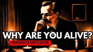 Why You Keep Going Even When It Gets Tough | Why You Are Alive - Friedrich Nietzsche |  Philosophy