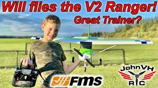 Good Trainer? Can a 10 Year old fly the NEW V2 FMS Ranger? My sons flight review