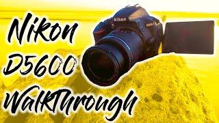 Nikon D5600 Walkthrough