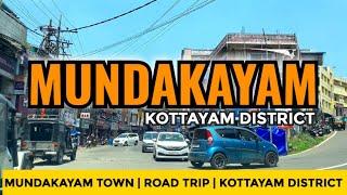 Mundakayam | Mundakayam Town | Kottayam Dist|Mundakkayam Junction|Road Trip| Kottayam-Kumily Highway