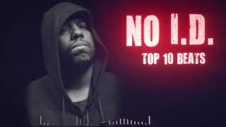 NO I.D. - Top 10 Beats