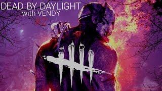 Dead by Daylight c Vendy (при участии Tatorio, Марвельности, Ромы и Асета). Часть вторая.