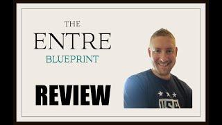 Entre Blueprint Review