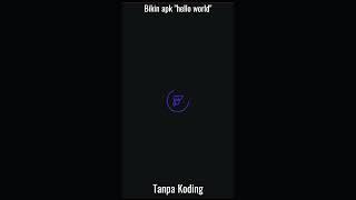 Aplikasi "hello world" tanpa koding #Shorts #flutterflow  #flutterflowindonesia #nocode