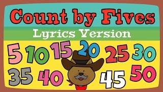 Count by 5 song with lyrics | Skip Counting | The Singing Walrus