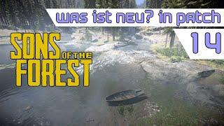 Sons of the Forest Patch 14: Was ist neu?