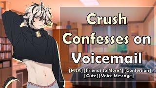 ADORABLE Crush Leaves You a Voicemail to Confess | [ASMR Roleplay] [Friends to More] [Confession]