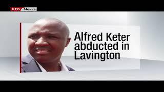 Alfred Keter abducted around Lavington