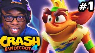 CRASH 4 IS HERE! | Crash Bandicoot 4 It's About Time #1