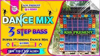 3step bass super humming dance mix.rss present.
