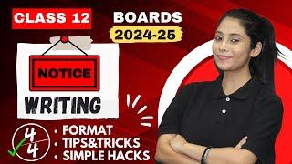 Notice Writing Class 12 | Notice Writing Format | Notice Writing Hacks/Examples | Boards 2024-25
