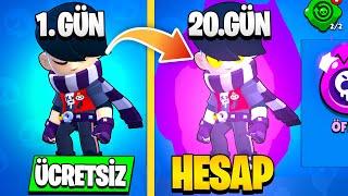 ÜCRETSİZ HESAP İLE 20 GÜN BOYUNCA BRAWL STARS OYNADIM