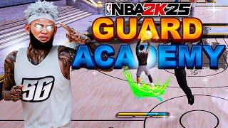 BECOME a COMP GUARD on 2K25! GUARD ACADEMY - BEST DRIBBLE TUTORIAL & GUARD BUILD + BEST JUMPSHOT!