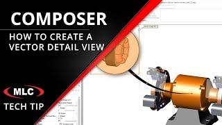 Composer Detail View - Tech Tip - SOLIDWORKS Composer