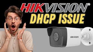 Hikvision DHCP not working [How To Fix It]