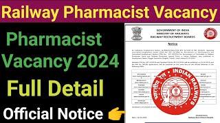 railway pharmacist vacancy 2024 sarkari result | Indian Railway Pharmacist Vacancy 2024 Notification