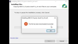 The file has been downloaded incorrectly mingw w64 | Error solved
