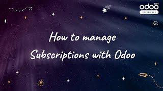 How to Manage Subscriptions with Odoo (Best Practices & Tips)?