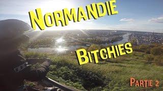 Normandie BITCHIES ! - Partie 2 - Walane