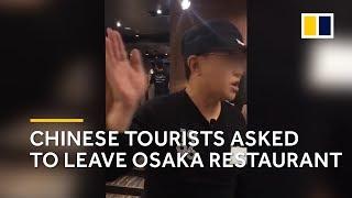 ‘Please just go’: Chinese tourists asked to leave Osaka restaurant