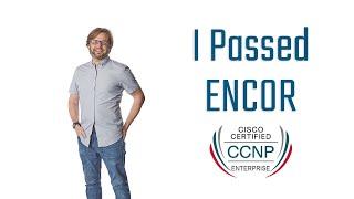 I PASSED Cisco ENCOR 350-401 | CCNP