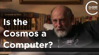 Leonard Susskind - Is the Cosmos a Computer?