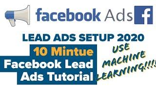 2020 Facebook LEAD FORM Ads Tutorial: THE BEST CONVERSION AD TYPE Facebook Lead Guru Training