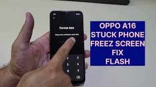 Oppo 16 Stuck Phone On Logo Freez Phone Flash