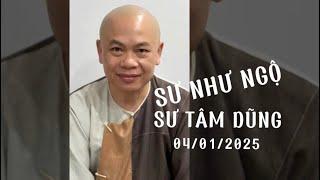 Sư Như Ngôi | Sư Tâm Dũng | Sư Minh Đạo.