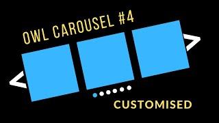 How To Create Custom Navigation and Dots in Owl Carousel : Owl Carousel Tutorial Part 4