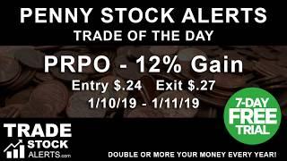 Penny Stock Alerts - Trade of the Day  - PRPO 12% Gain