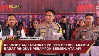 RESMOB DAN JATANRAS POLRES METRO JAKARTA BARAT RINGKUS PERAMPOK BERSENJATA API
