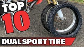 Best Dual Sport Tire In 2024 - Top 10 Dual Sport Tires Review