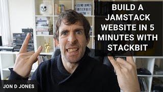 Build A JAMStack Website In 5 Minutes With Stackbit