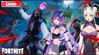 【Fortnite】PIRATES OF THE CARIBBEAN w/ WIFIES [Vtuber]