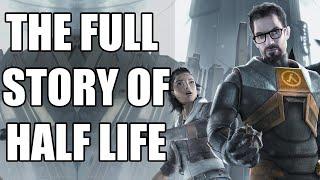 The Full Story of Half Life - Before You Play Half Life Alyx (Part 1)