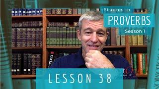 Studies in Proverbs | Chapter 3 | Lesson 1