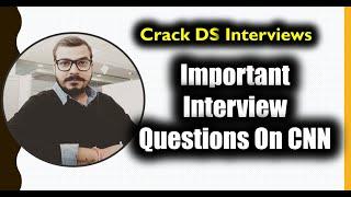 Important Interview Questions On Convolution Neural Network- Deep Learning