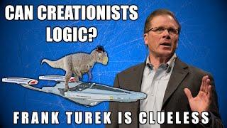 Can Creationists Logic? | Frank Turek Is Clueless 2