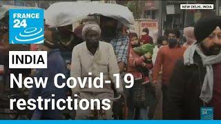 New Covid-19 restrictions in India as Omicron sparks fears of new wave • FRANCE 24 English