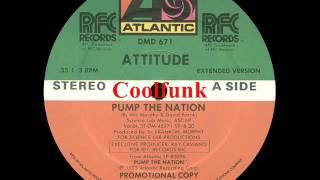 Attitude - Pump The Nation (12" Extended Funk 1983)