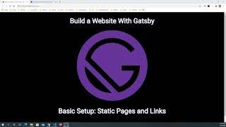 Build a Website With Gatsby Part 1: Basic Setup - Static Pages and Links