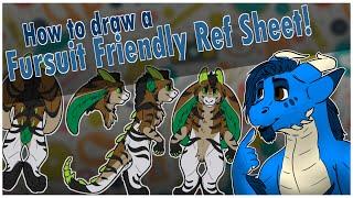 E1 | How to make a Fursuit Friendly Reference Sheet!