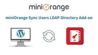How to  synchronize  your users between WordPress and LDAP server? | WordPress LDAP/AD Login