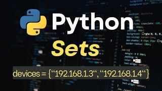 Learn Python Sets for Network Automation