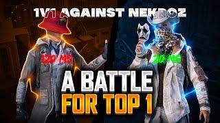 notYOURBADBOI Vs Nekroz  A Battle For Top 1 In The World || Intense GamePlay |