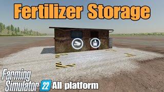 Fertilizer Storage / FS22 mod for all platforms