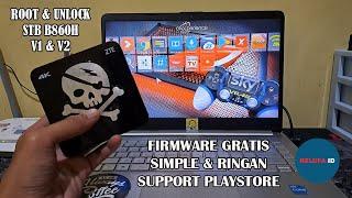 GRATIS !! ROOT UNLOCK STB INDIHOME B860H V1 V2 SIMPLE & RINGAN !! PEMULA PASTI BISA