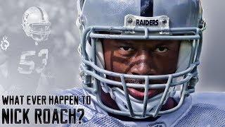 Forgotten Raiders: What Ever Happened To Nick Roach?